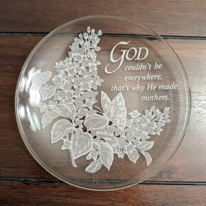 Vintage Decorative Glass Plate with Floral Design and Short Quote